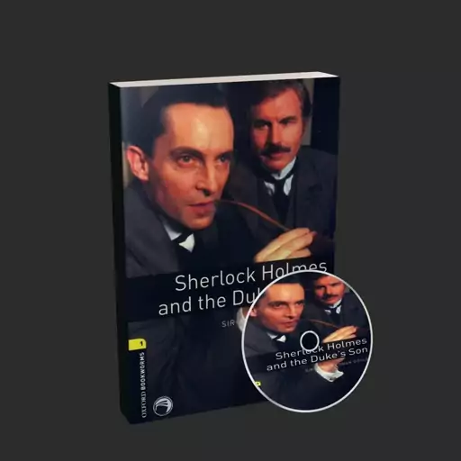 کتاب داستان بوک ورم Bookworms Sherlock Holmes and the Dukes Son اثر جمعی از نویسندگان انتشارات Oxford