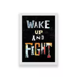 تابلو طرح انگیزشی wake up and fight