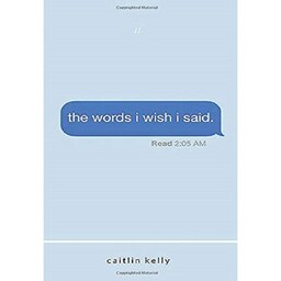 کتاب زبان اصلی حرف هایی که کاش میزدم The Words I Wish I Said