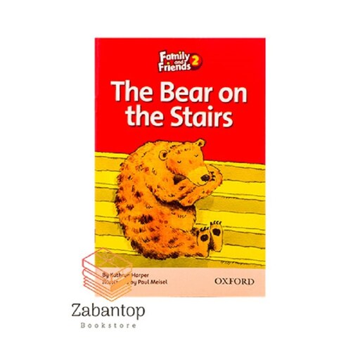کتاب داستان فمیلی 2 خرس روی پله ها Family Readers 2 The Bear on the Stairs
