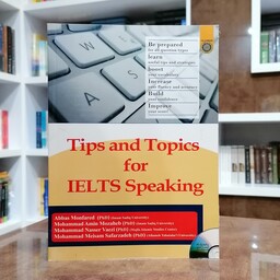 کتاب Tips and Topics for IELTS Speaking 