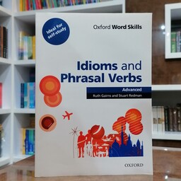 کتاب Oxford Word Skills Idiom and Phrasal Verbs Advanced