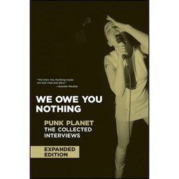 کتاب زبان اصلی We Owe You Nothing اثر Dan Sinker انتشارات Akashic Books