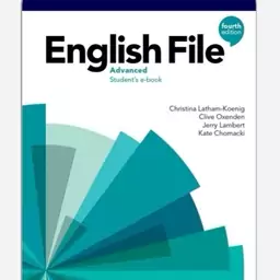 کتاب انگلیش فایل Advsanced ویرایش چهارم  English File Advsanced 4rd Edition