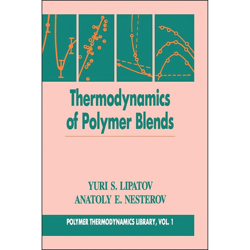 کتاب Thermodynamics of Polymer Blends  اثر جمعی از نویسندگان انتشارات Technomic Publishing | گارانتی اصالت و سلامت فیزیک