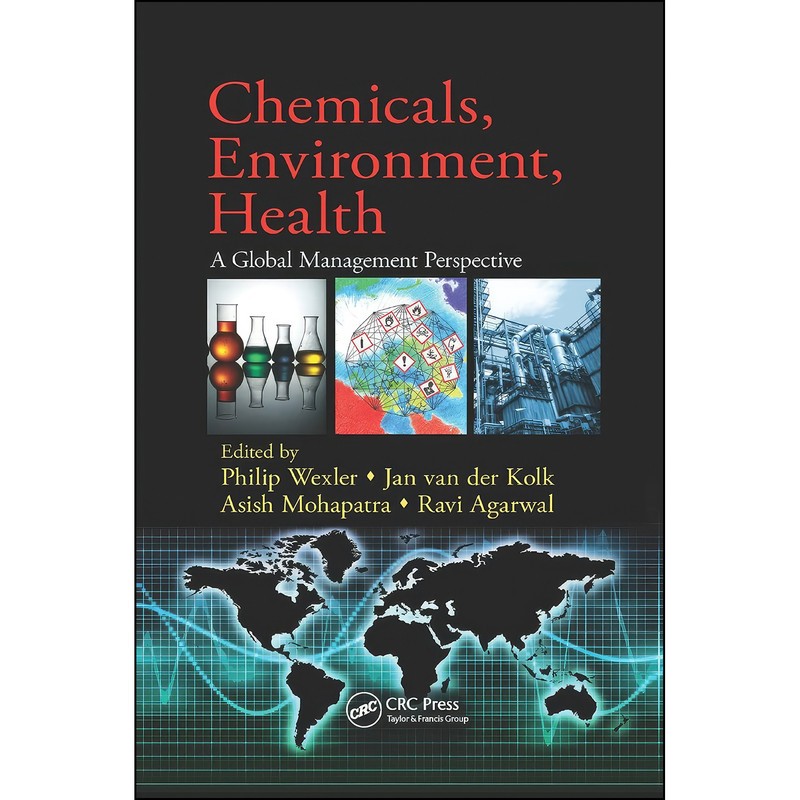 کتاب Chemicals, Environment, Health اثر جمعی از نویسندگان انتشارات CRC Press | گارانتی اصالت و سلامت فیزیکی کالا