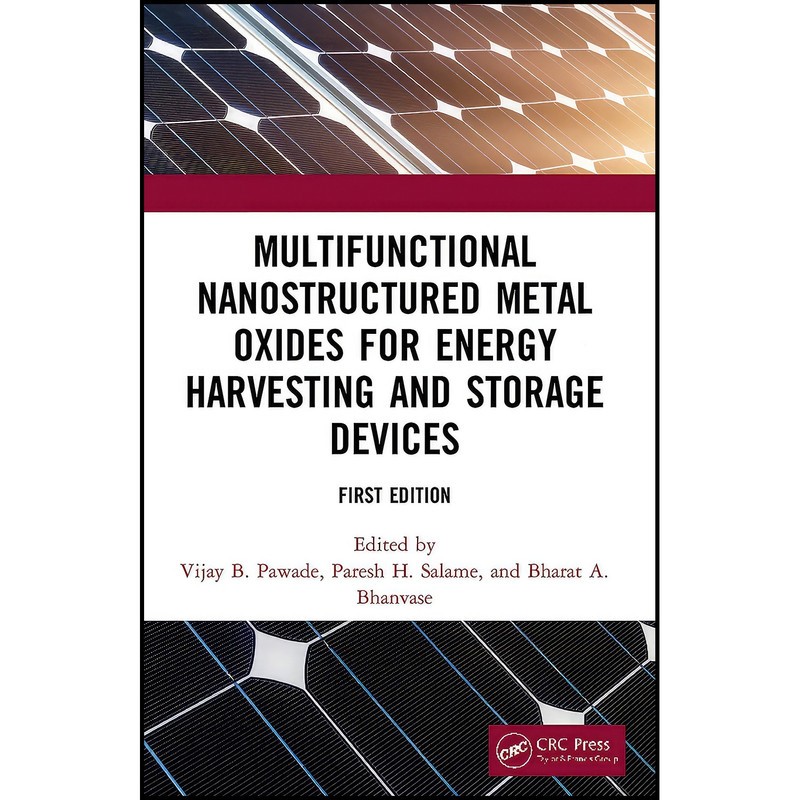 کتاب Multifunctional Nanostructured Metal Oxides for Energy Harvesting and Storage Devices اثر جمعی از نویسندگان انتشارا