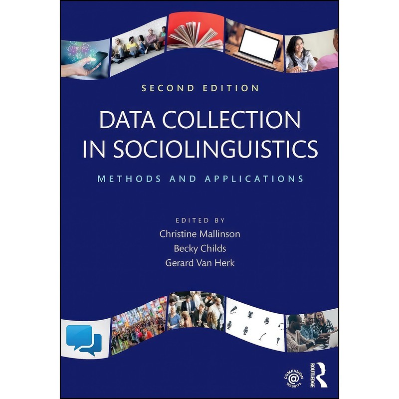 کتاب Data Collection in Sociolinguistics اثر جمعی از نویسندگان انتشارات بله