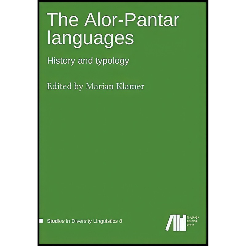 کتاب The Alor-Pantar languages اثر Marian Klamer انتشارات بله