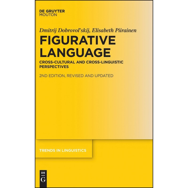 کتاب Figurative Language اثر جمعی از نویسندگان انتشارات De Gruyter Mouton