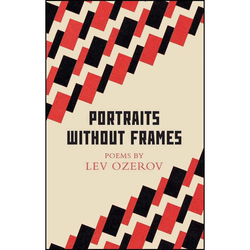 کتاب Portraits Without Frames اثر Boris Dralyuk and Robert Chandler انتشارات Granta Books