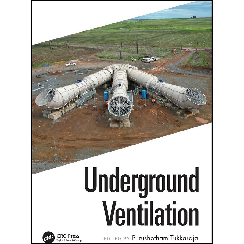 کتاب Underground Ventilation اثر Purushotham Tukkaraja انتشارات CRC Press