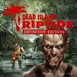 بازی کامپیوتری Dead Island Riptide Definitive Edition