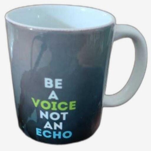 ماگ سرامیکی دسته دار طرح Be A Voice Not An Echo