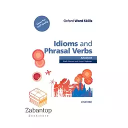 کتاب ایدیمز اند فریزال وربز ادونس Idioms and Phrasal Verbs Advanced