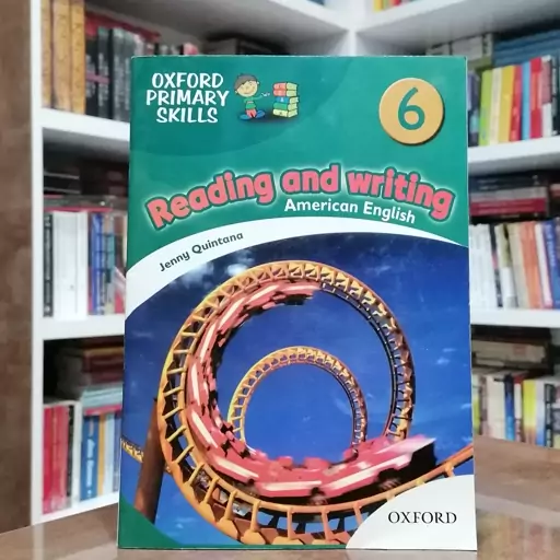 کتاب Oxford Primary Skills Reading and Writing 6 American