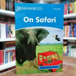 کتاب Dolphin Readers Level 1 On Safari 