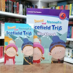 کتاب Caramel Tree Readers 4 David and Hannahs Icefield Trip