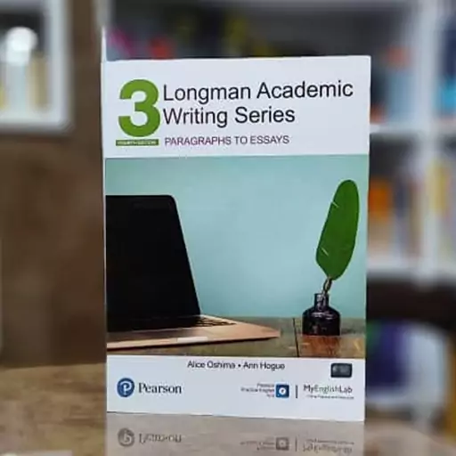 کتاب Longman Academic Writing Series 3 Paragraphs to Essays