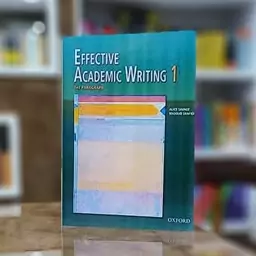 کتاب Effective Academic Writing 1