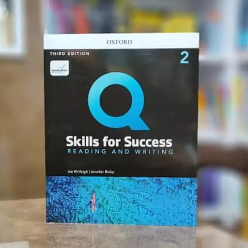 کتاب  Q Skill for Success Reading and Writing 2 3rd Edition وزیری