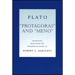 کتاب زبان اصلی Protagoras and Meno  اثر Plato and Robert C Bartlett