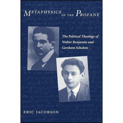 کتاب زبان اصلی Metaphysics of the Profane اثر Eric Jacobson