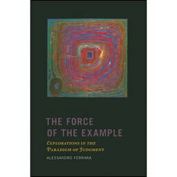 کتاب زبان اصلی The Force of the Example اثر Alessandro Ferrara