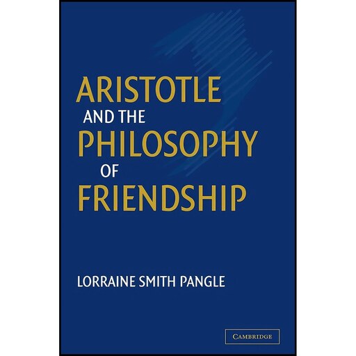کتاب زبان اصلی Aristotle and the Philosophy of Friendship