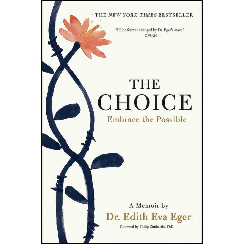 کتاب زبان اصلی The Choice اثر Edith Eger انتشارات Scribner