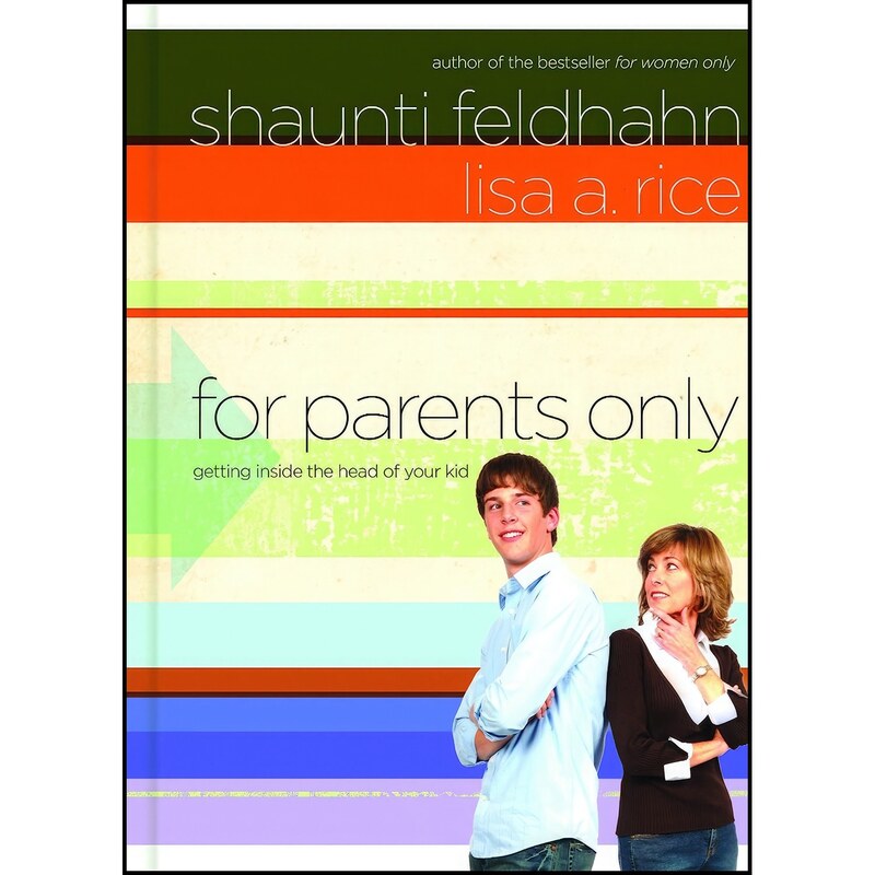 کتاب زبان اصلی For Parents Only اثر Shaunti Feldhahn and Lisa A Rice