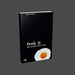 کتاب رمان به جهنم هرکاری که دوست داری انجام بده F..k it Do what you love اثر John C. Parkin انتشارات hay house