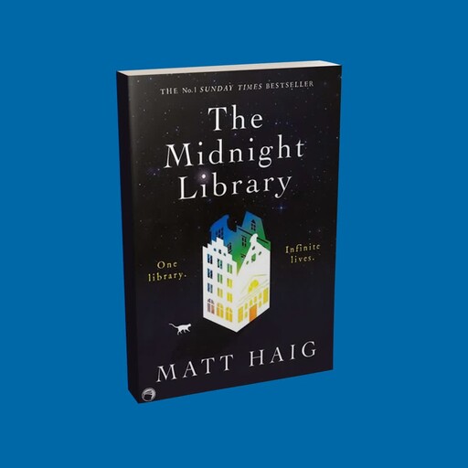کتاب رمان کتابخانه نیمه شب The Midnight Library اثر Matt Haig
