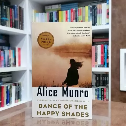 کتاب رمان Dance of the Happy Shades اثر  Alice Munro 