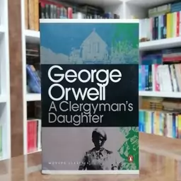 کتاب  A Clergymans Daughter اثر George Orwell