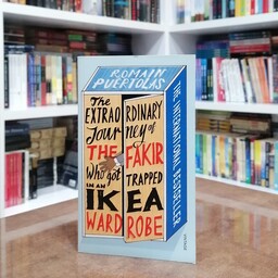 کتابThe Extraordinary Journey of the Fakir Who Got Trapp اثر Romain Puertolas