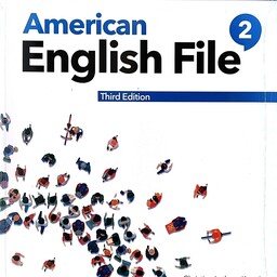 کتاب آموزش زبان انگلیسی  American english file 2