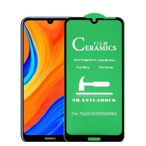 گلس سرامیکی فول هواوی y6 2019 و honor 8a کیفیت عالی