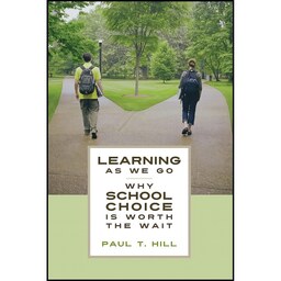 کتاب زبان اصلی Learning as We Go اثر Paul T Hill