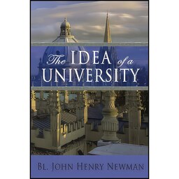 کتاب زبان اصلی The Idea of a University اثر John Henry Newman