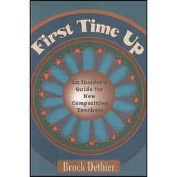 کتاب زبان اصلی First Time Up اثر Brock Dethier