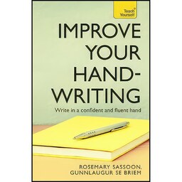 کتاب زبان اصلی Improve Your Handwriting  اثر جمعی از نویسندگان