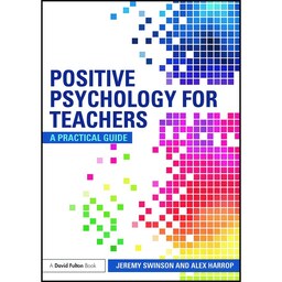 کتاب زبان اصلی Positive Psychology for Teachers
