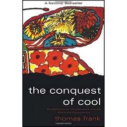 کتاب زبان اصلی The Conquest of Cool اثر Thomas Frank