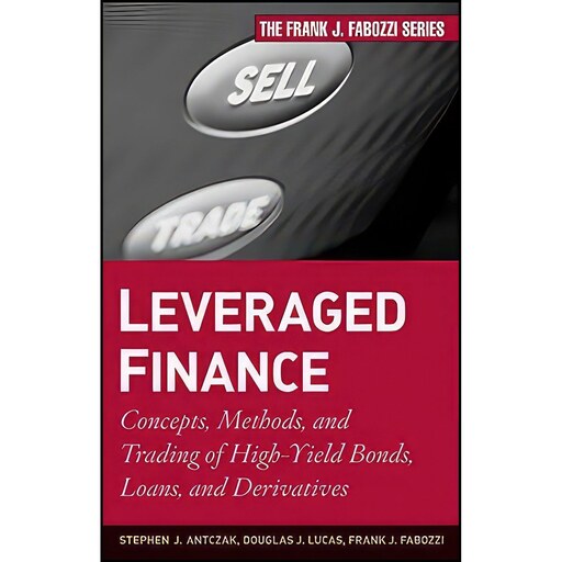 کتاب زبان اصلی Leveraged Finance اثر جمعی از نویسندگان