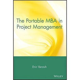 کتاب زبان اصلی The Portable MBA in Project Management اثر Eric Verzuh