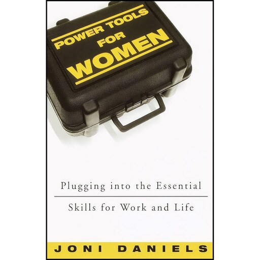 کتاب زبان اصلی Power Tools for Women اثر Joni T Daniels