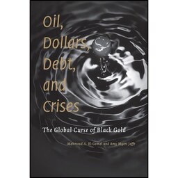 کتاب زبان اصلی Oil  Dollars  Debt  and Crises اثر جمعی از نویسندگان