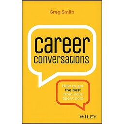 کتاب زبان اصلی Career Conversations اثر Greg Smith