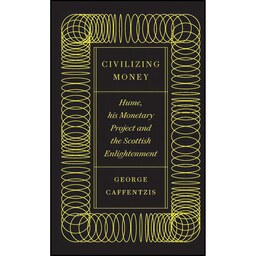 کتاب زبان اصلی Civilizing Money اثر Constantine George Caffentzis